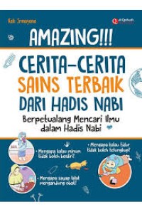 Image of CERITA-CERITA SAINS TERBAIK DARI HADIS NABI